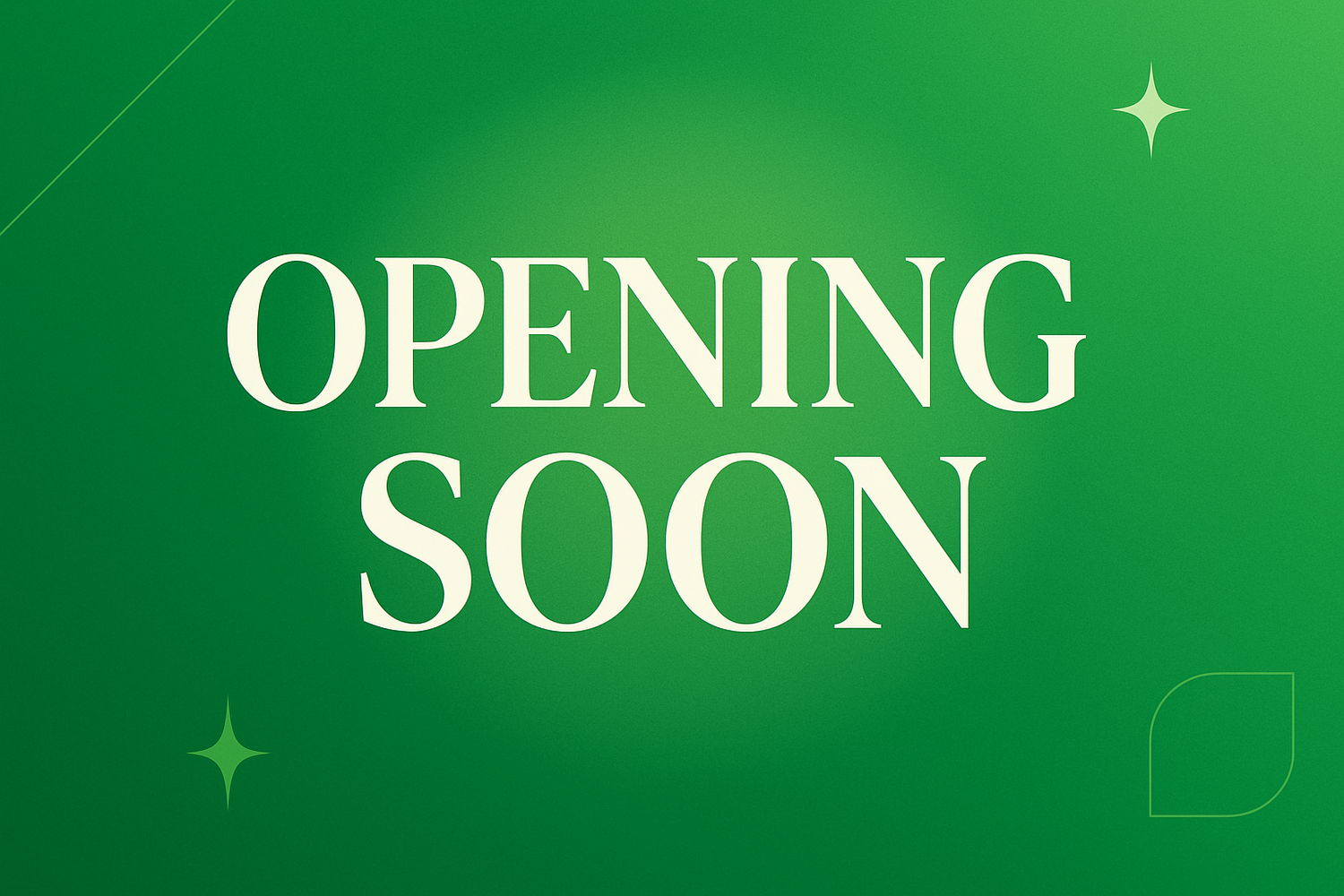 CAN YOU UPDATE THE ABOVE IMAGE WITH ONLY OPENINGSOON